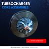 Turbo Core Assemblies