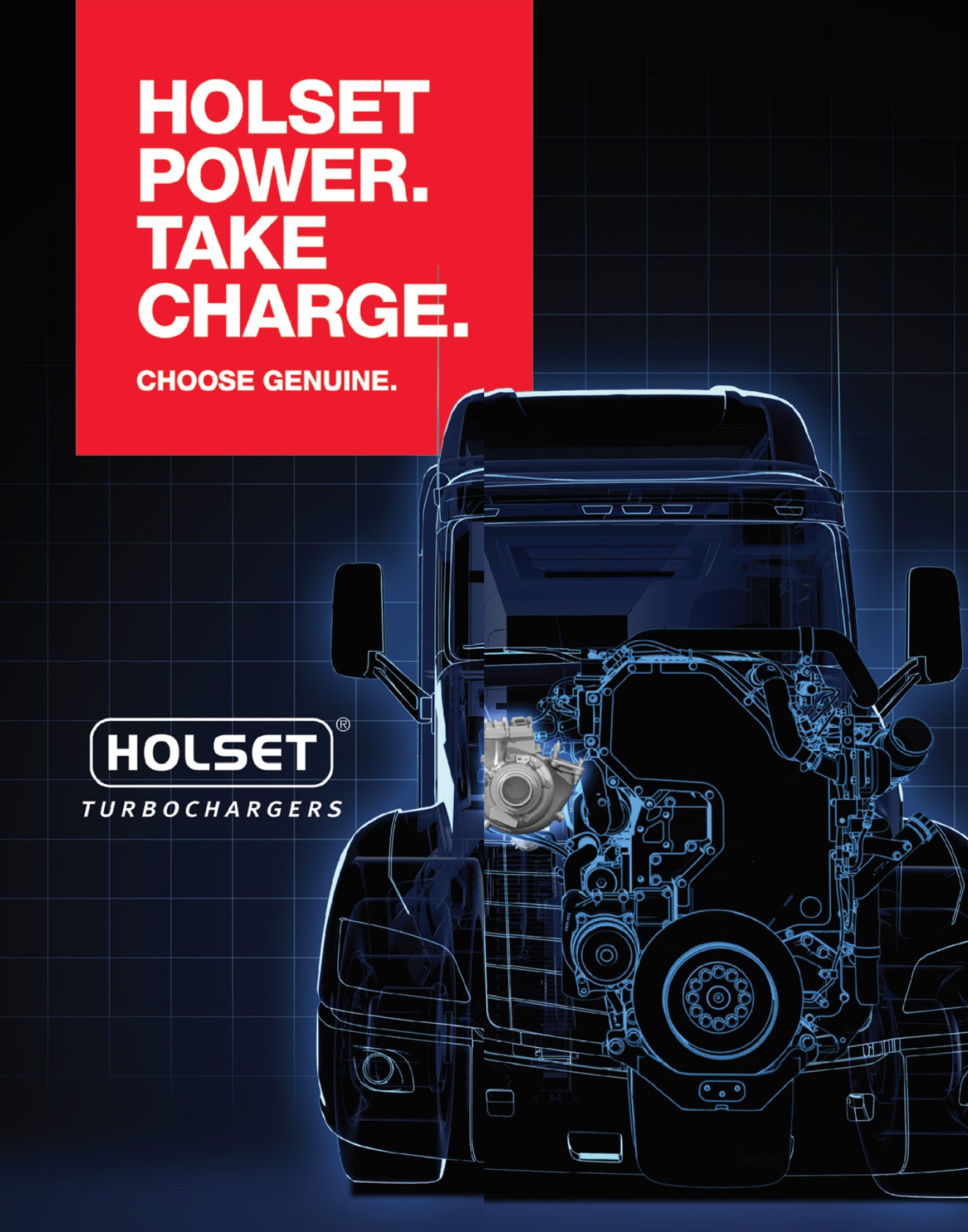 Holset Power. Take Charge. Choose Genuine.